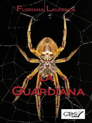 cover image of La guardiana